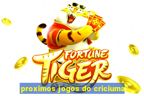 proximos jogos do criciuma